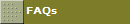FAQs